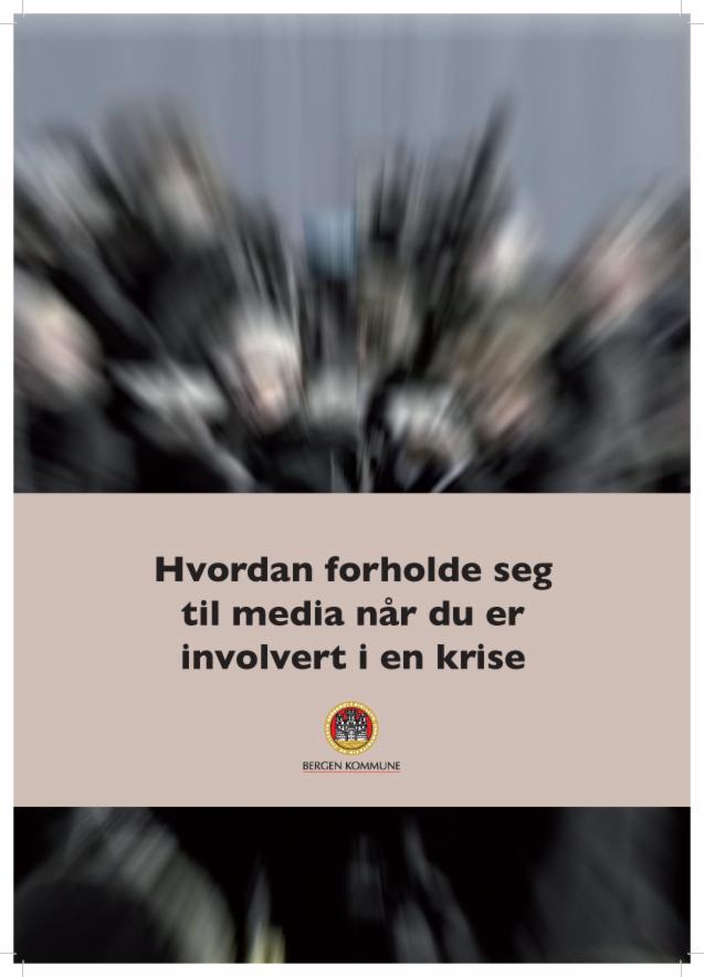 Forside av brosjyre om mediehåndtering i kriser